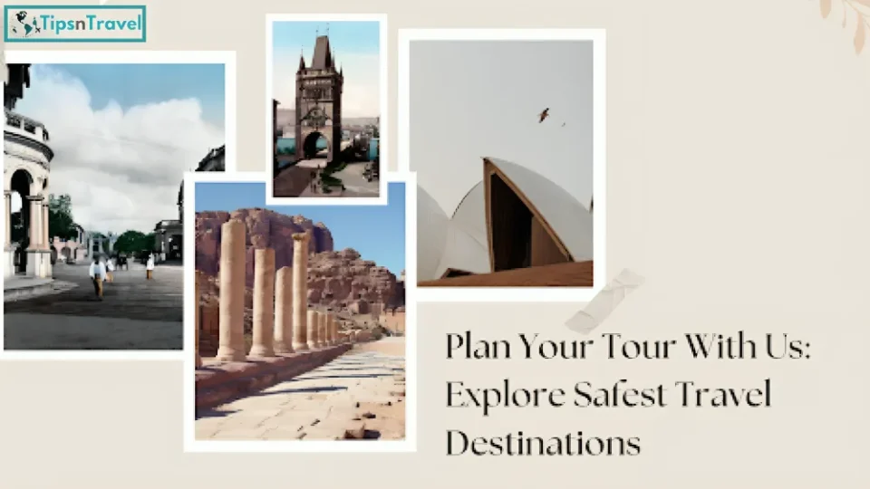 Safest Travel Destinations