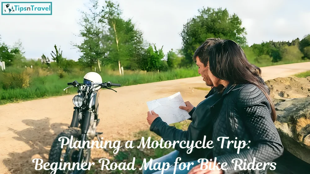 planning a motorcycle trip