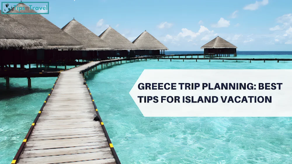 Greece trip planning