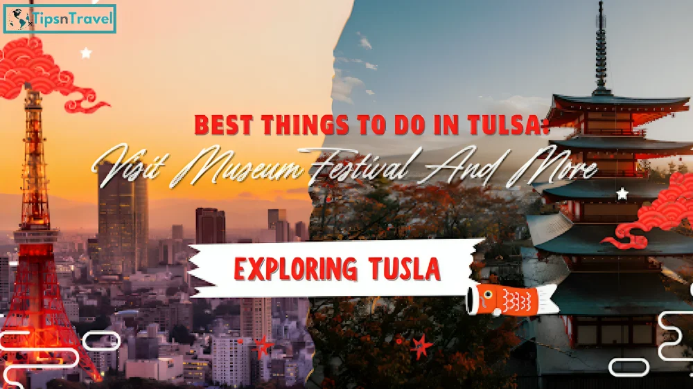 things to do in Tulsa